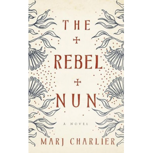 Marj Charlier - The Rebel Nun