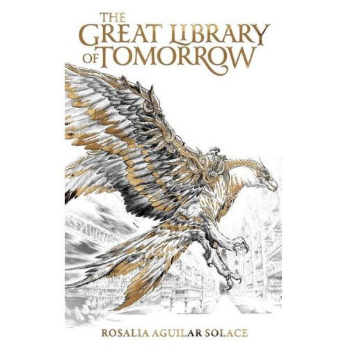 Rosalia Aguilar Solace - The Great Library of Tomorrow