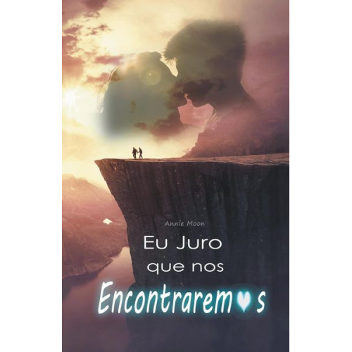 Annie Moon - Eu Juro que nos Encontraremos