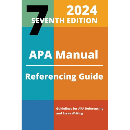 Kelly Pearson - APA Manual 7th Edition 2024 Referencing Guide