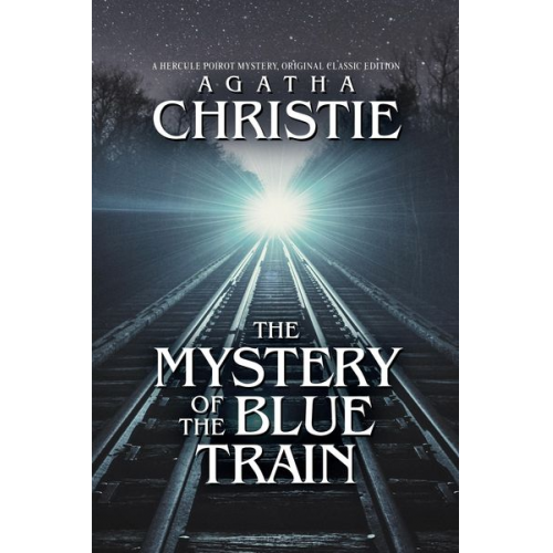 Agatha Christie - The Mystery of the Blue Train