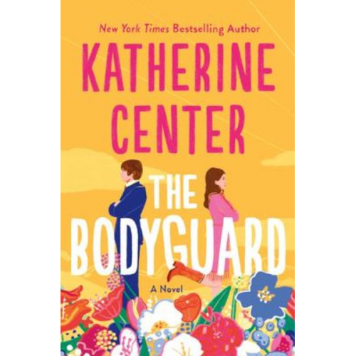 Katherine Center - The Bodyguard