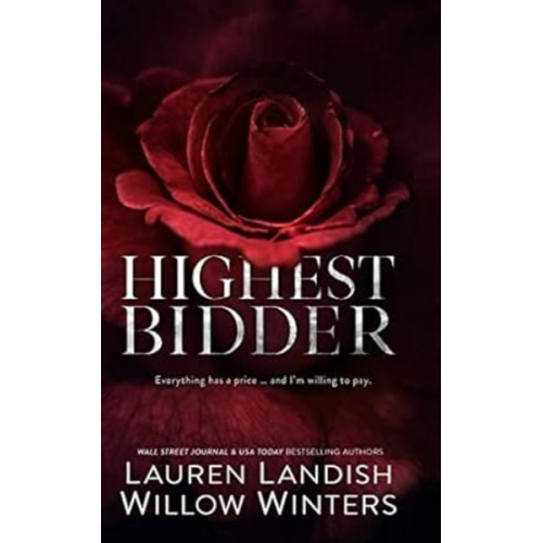 Willow Winters Lauren Landish - Highest Bidder