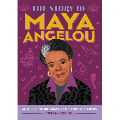 Tiffany Obeng - The Story of Maya Angelou