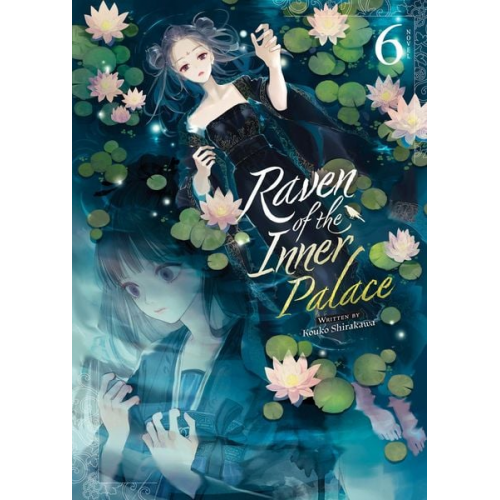 Kouko Shirakawa - Raven of the Inner Palace (Light Novel) Vol. 6