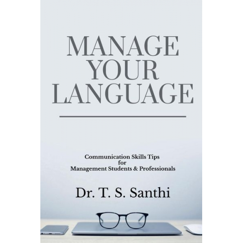 T. - Manage Your Language