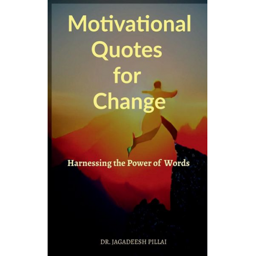 Jagadeesh - Motivational Quotes for Change