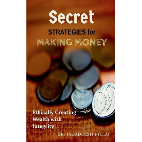 Jagadeesh - Secret Strategies for Making Money