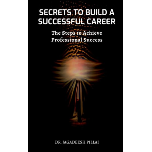 Jagadeesh - Secrets to Build a Successful Career