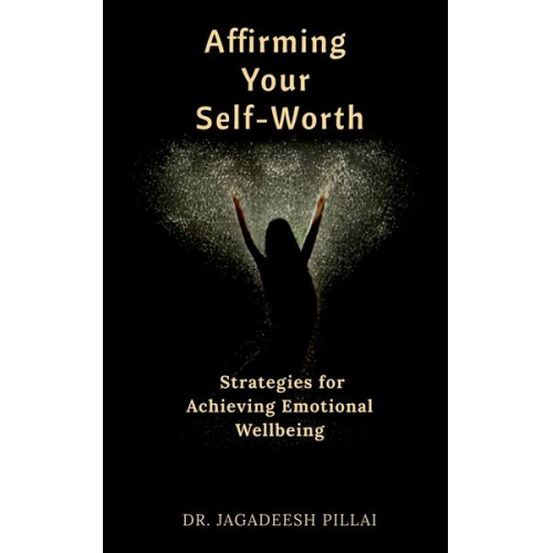 Jagadeesh - Affirming Your Self-Worth