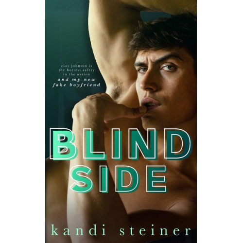 Kandi Steiner - Blind Side