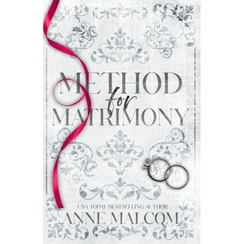 Anne Malcom - Method for Matrimony: A Marriage of Convenience Romance