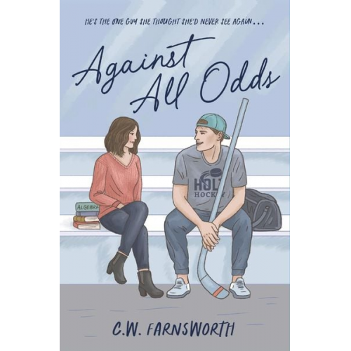 C. W. Farnsworth - Against All Odds