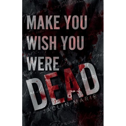 Jaclin Marie - Make You Wish You Were Dead