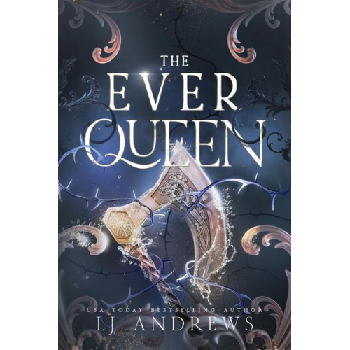 LJ Andrews - The Ever Queen