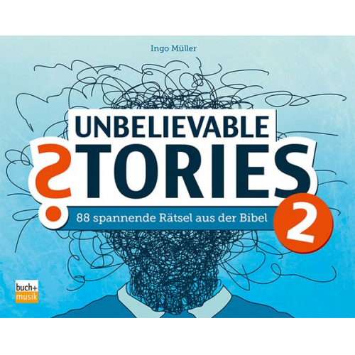 Unbelievable Stories 2