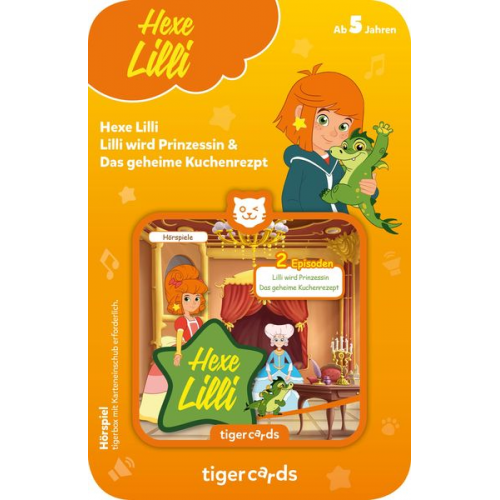 Tiger Media - Tigercards - Hexe Lilli - Lilli wird Prinzessin & Das geheime Kuchenrezept