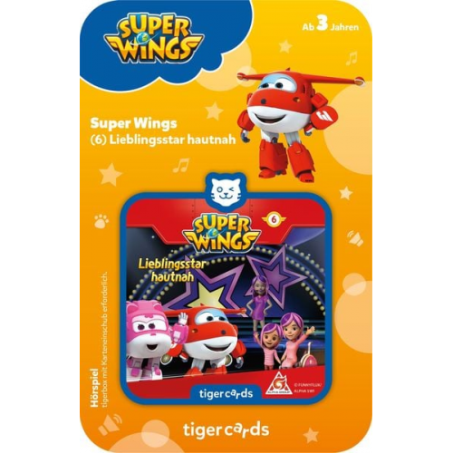 Tiger Media - Tigercards - Super Wings - Lieblingsstar hautnah