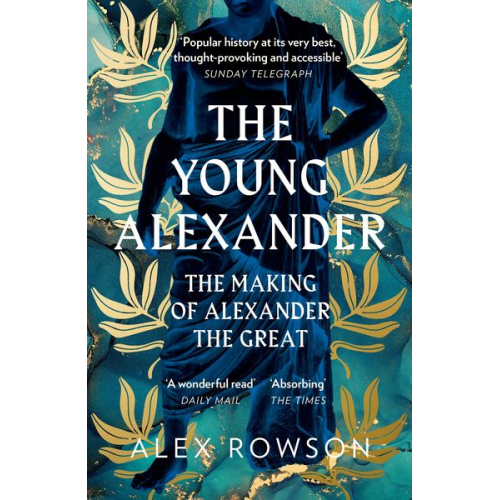 Alex Rowson - The Young Alexander