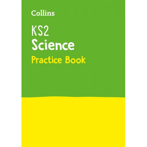 Collins KS2 - KS2 Science Practice Workbook