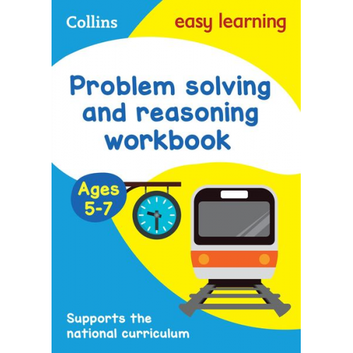 Collins Easy Learning - Problem Solving and Reasoning Workbook Ages 5-7