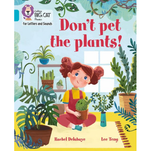 Rachel Delahaye - Don't Pet the Plants!