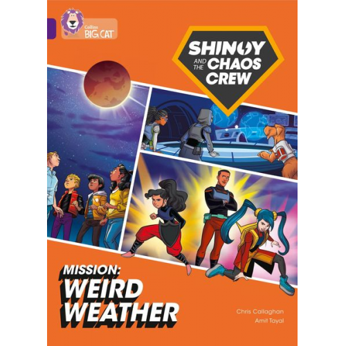 Chris Callaghan - Shinoy and the Chaos Crew Mission: Weird Weather