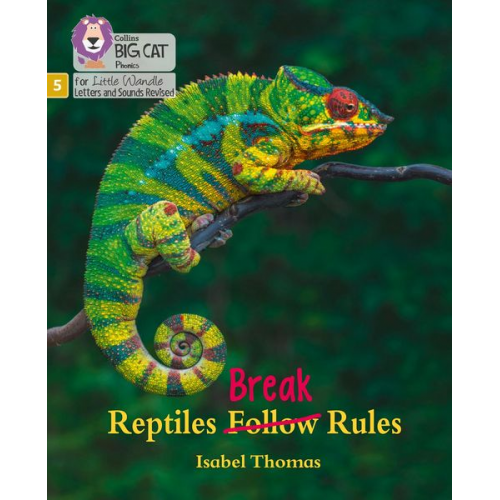 Isabel Thomas - Reptiles Break Rules