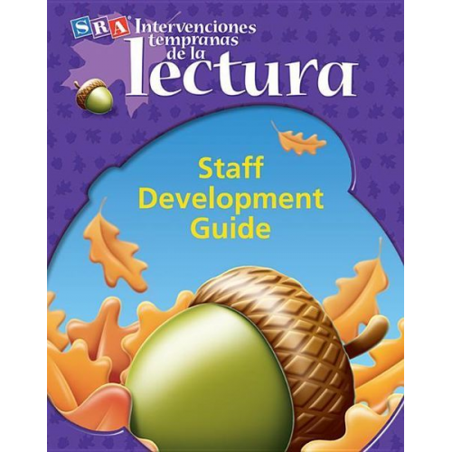 McGraw Hill - Intervenciones Tempranas de la Lectura, Staff Development Guide