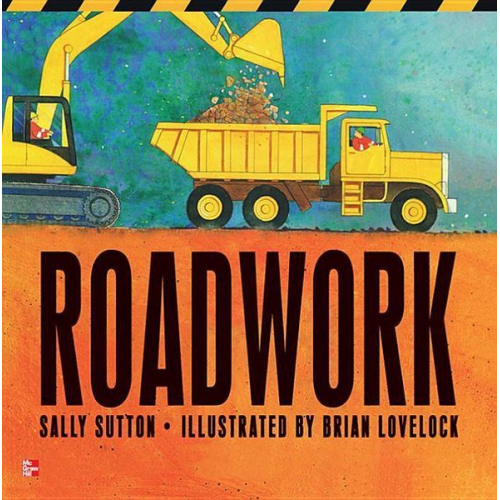 McGraw Hill - Reading Wonders Literature Big Book: Roadwork Grade K