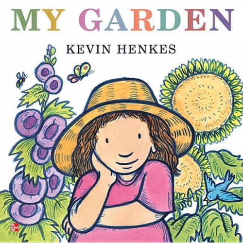 McGraw Hill - Reading Wonders Literature Big Book: My Garden Grade K