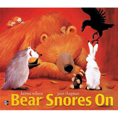 McGraw Hill - Reading Wonders Literature Big Book: Bear Snores on Grade K