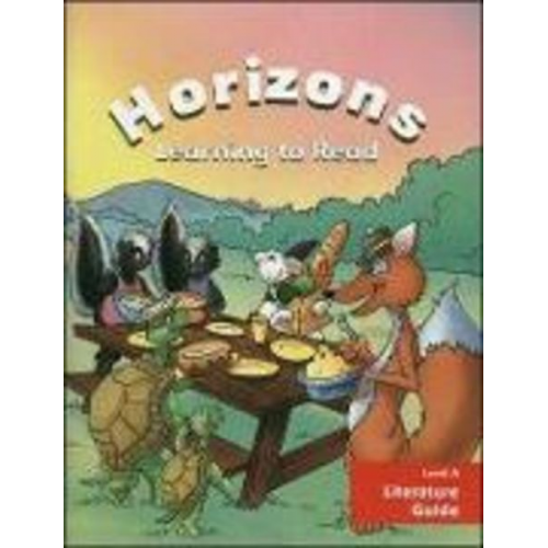 McGraw Hill - Horizons Level A, Literature Guide