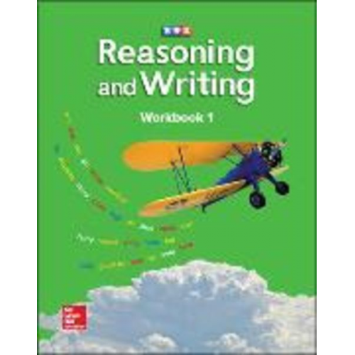 McGraw Hill - Reasoning and Writing Level B, Workbook 1