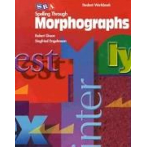 McGraw Hill - Spelling Through Morphographs, Reproducible Student Workbook (Blackline Masters)