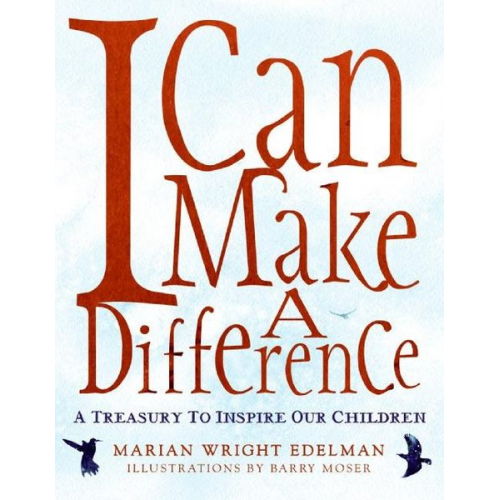 Marian Wright Edelman - I Can Make a Difference