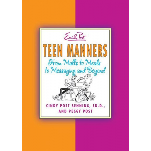 Cindy P. Senning Peggy Post - Teen Manners