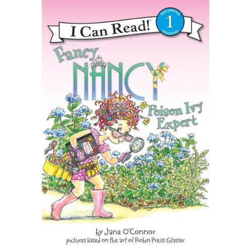 Jane O'Connor - Fancy Nancy: Poison Ivy Expert