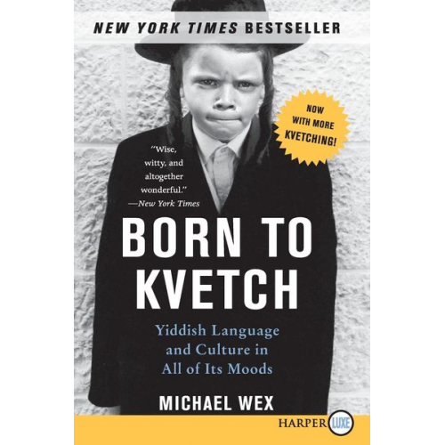 Michael Wex - Born to Kvetch