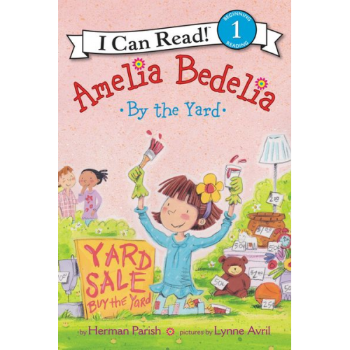 Herman Parish - Amelia Bedelia by the Yard