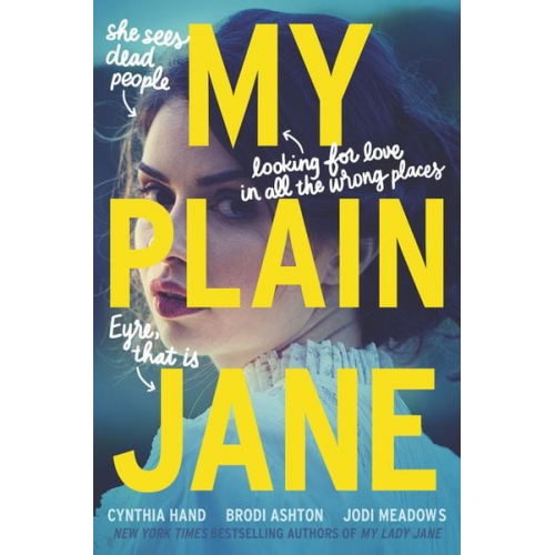 Cynthia Hand Brodi Ashton Jodi Meadows - My Plain Jane