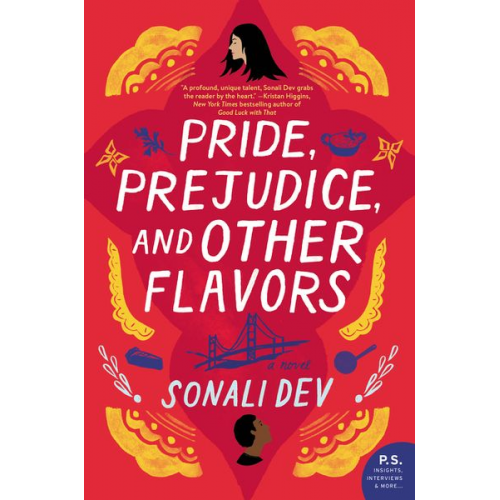 Sonali Dev - Pride, Prejudice, and Other Flavors