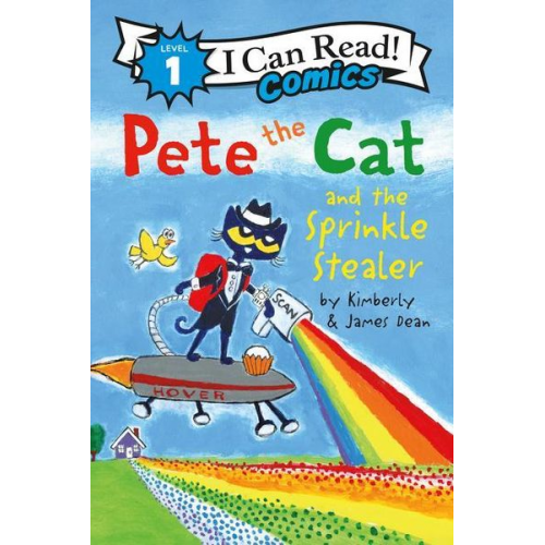 James Dean Kimberly Dean - Pete the Cat and the Sprinkle Stealer