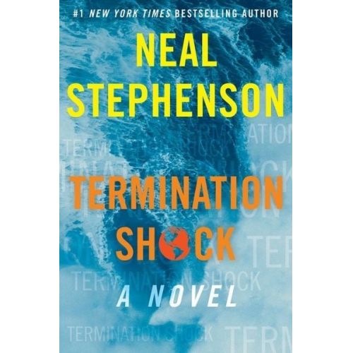 Neal Stephenson - Termination Shock