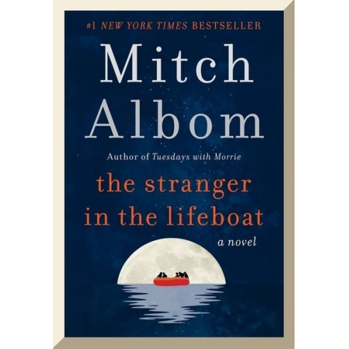 Mitch Albom - The Stranger in the Lifeboat