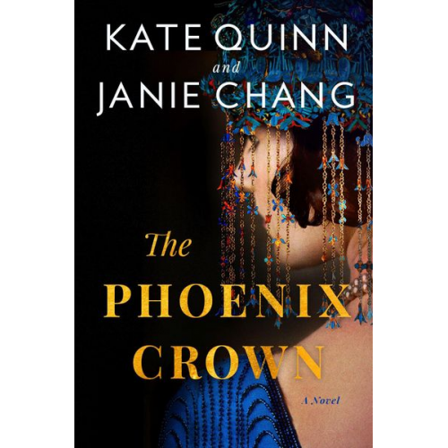 Kate Quinn Janie Chang - The Phoenix Crown