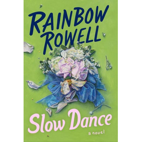 Rainbow Rowell - Slow Dance