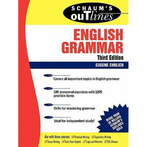 Eugene H. Ehrlich Laurie Rozakis - Schaum's Outline of English Grammar