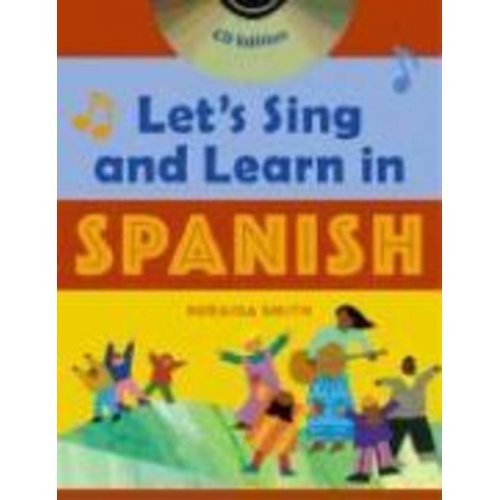 Neraida Smith - Let's Sing and Learn in Spanish (Book + Audio CD)