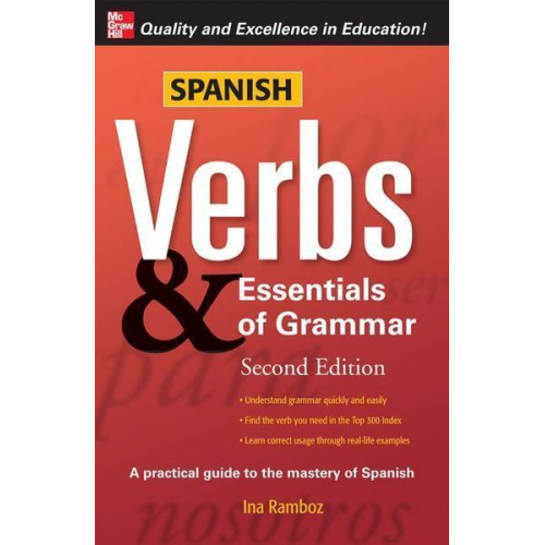 Ina W. Ramboz - Spanish Verbs & Essentials of Grammar